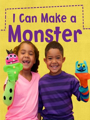 cover image of I Can Make a Monster